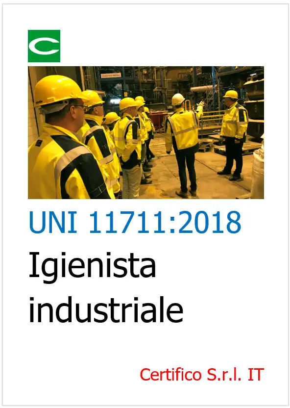 UNI 11711:2018 / Igienista industriale UNI 11711:2018 / Igienista industriale